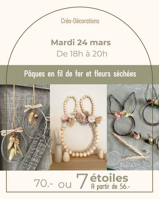Pâques en fil de fer et fleurs séchées - Mardi 24 mars de 18h à 20h