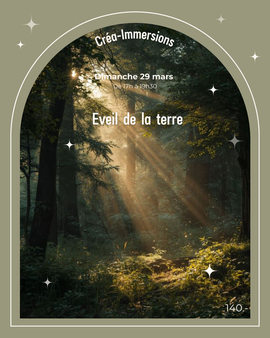 Eveil de la terre - Dimanche 29 mars de 17h à 19h30