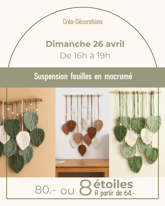 Suspension feuilles en macramé - Dimanche 26 avril de 16h à 19h