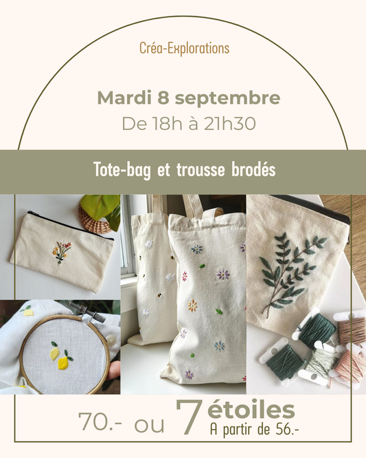 Tote-bag et trousse brodés - Mardi 8 septembre De 18h à 21h30