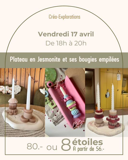 Plateau en Jesmonite et ses bougies empilées - Vendredi 17 avril de 18h à 20h