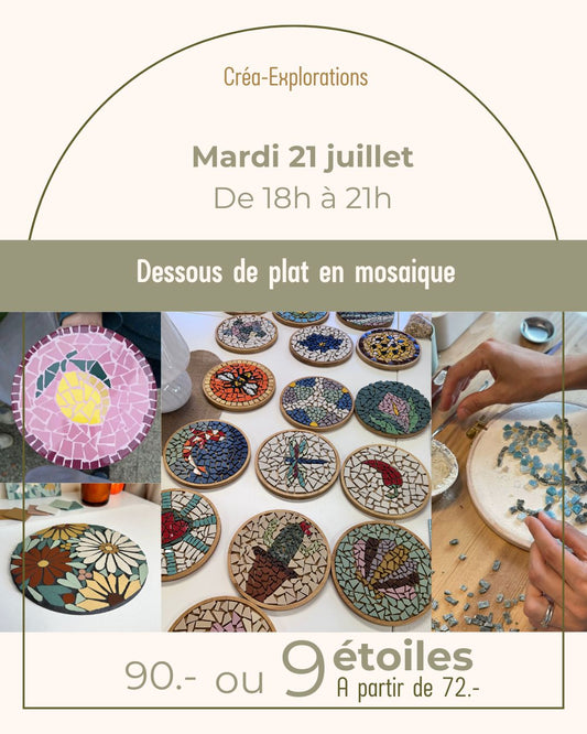Dessous de plat en mosaïque - Mardi 21 juillet De 18h à 21h
